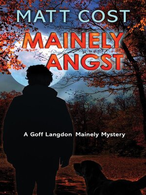 cover image of Mainely Angst